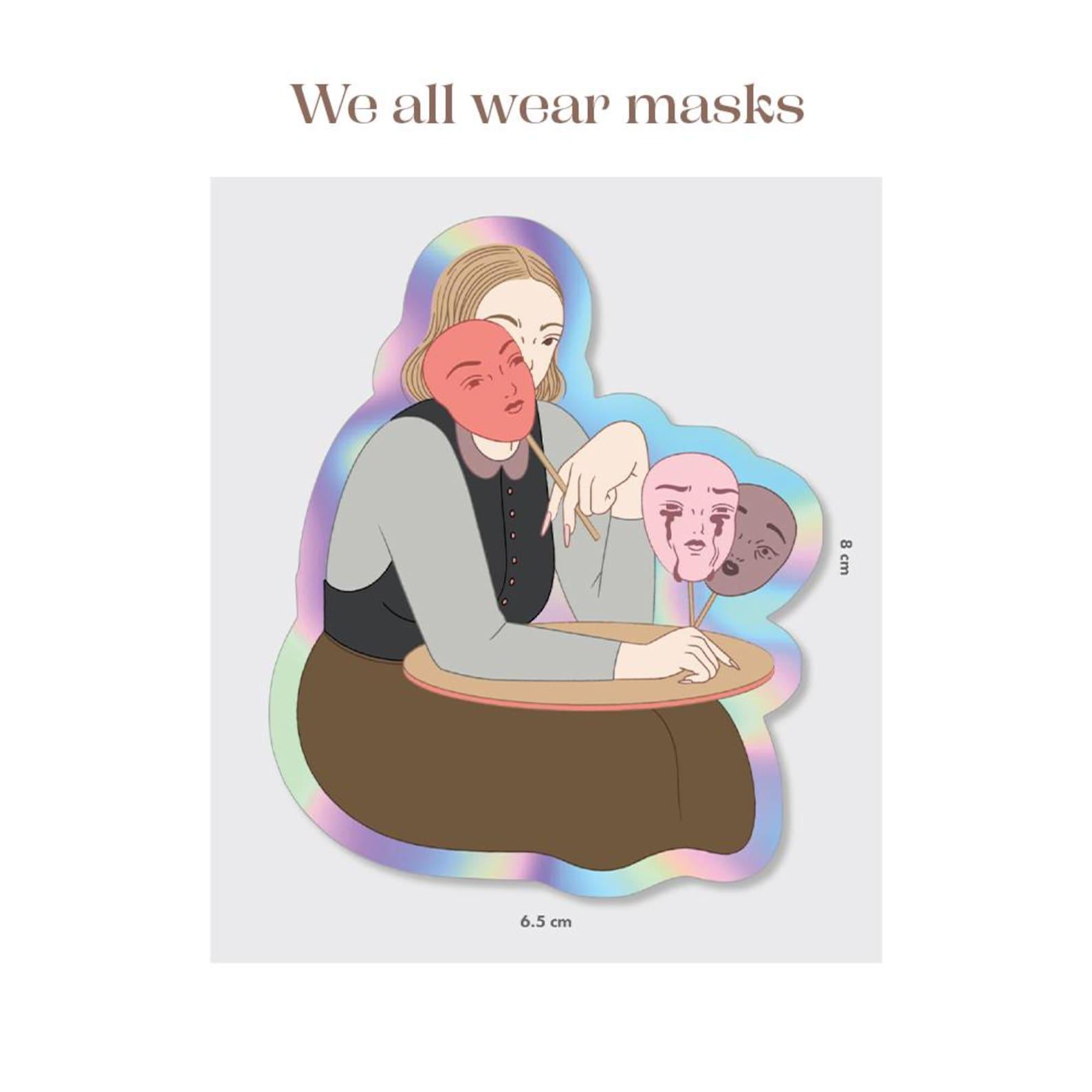 We All Wear Masks Tarra