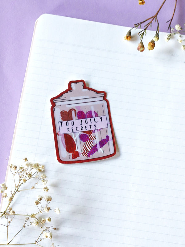 Too juicy secrets -tarra